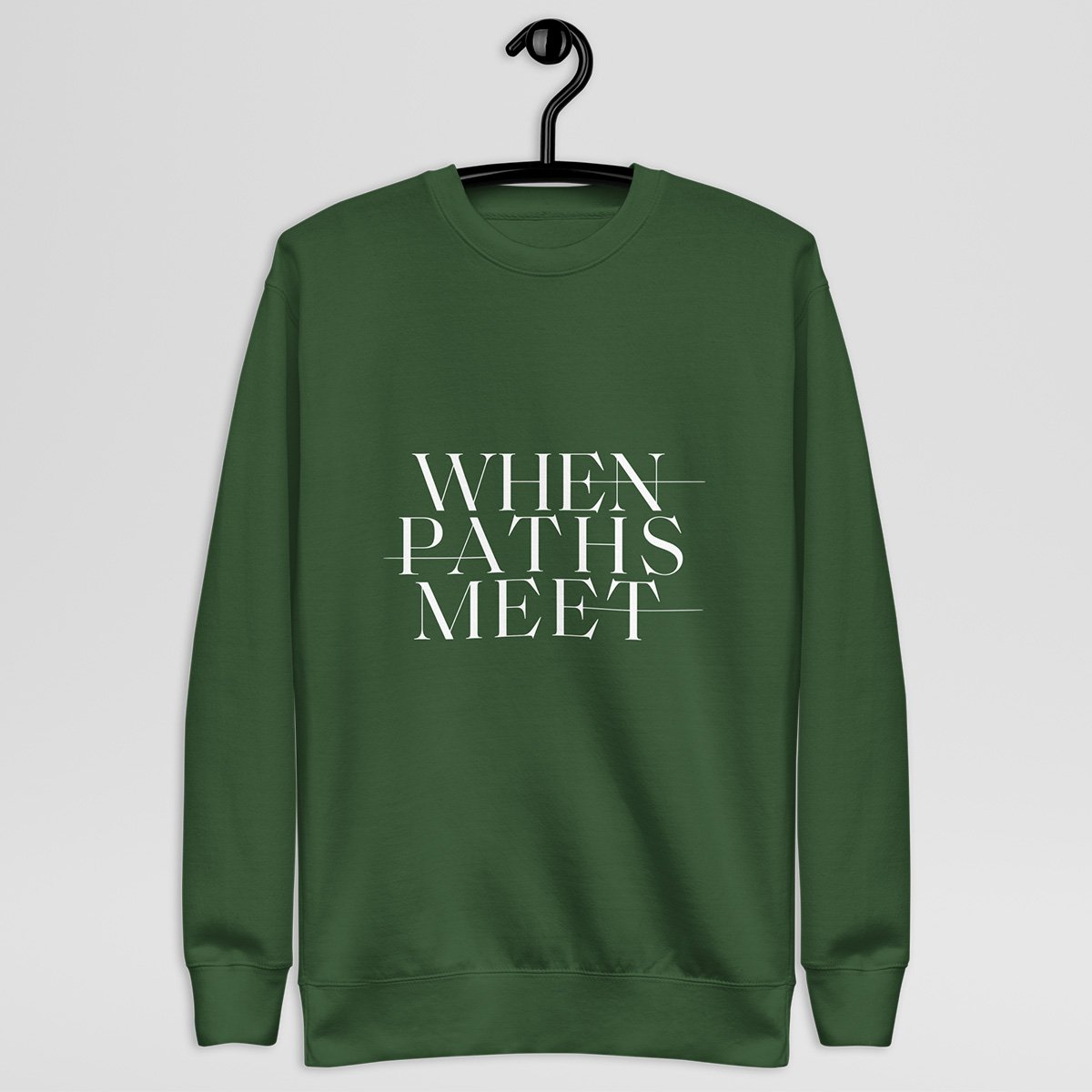 Premium When Paths Meet Sweatshirt