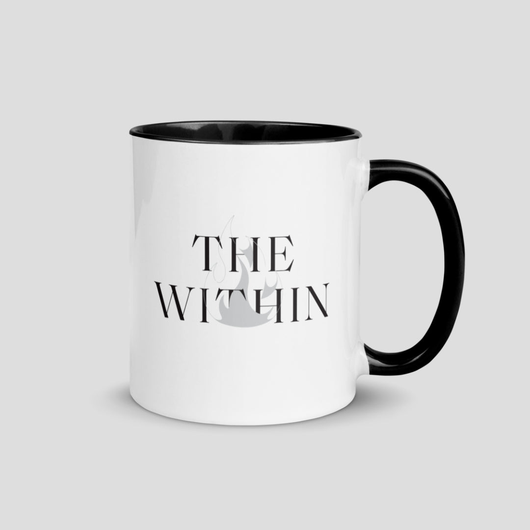 "The Fire Within" Mug